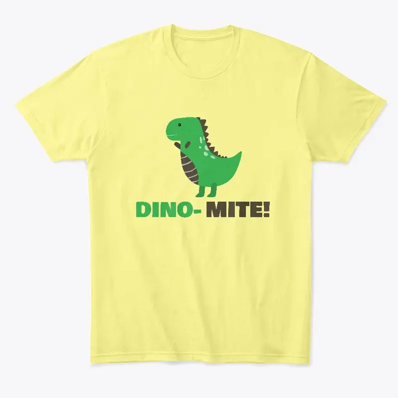 DINO-MITE!