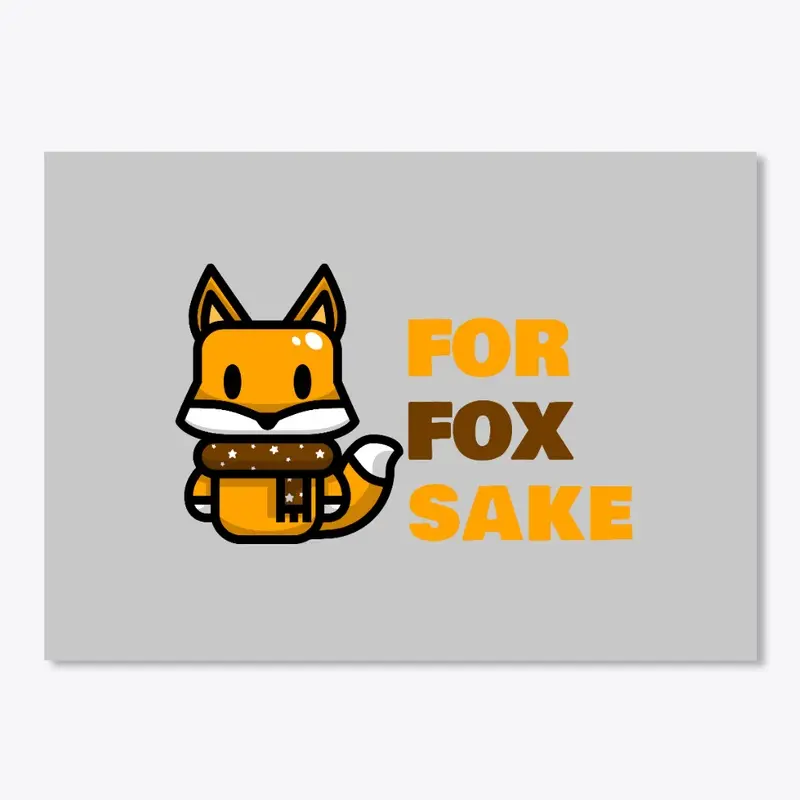 For Fox Sake